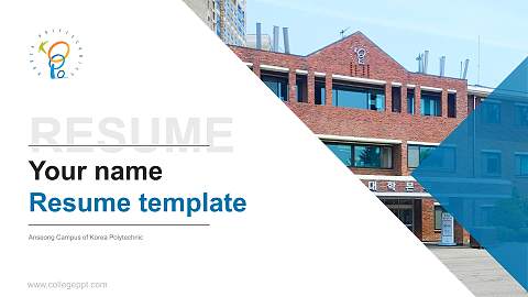 Anseong Campus of Korea Polytechnic Resume PPT Template