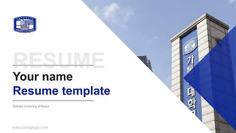 Catholic University of Korea Resume PPT Template