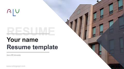 Asia LIFE University Resume PPT Template
