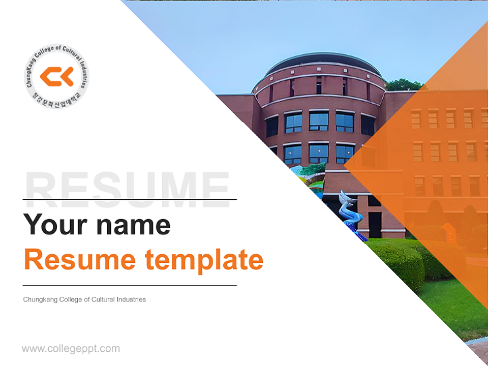 Chungkang College of Cultural Industries Resume PPT Template_Slide preview image1