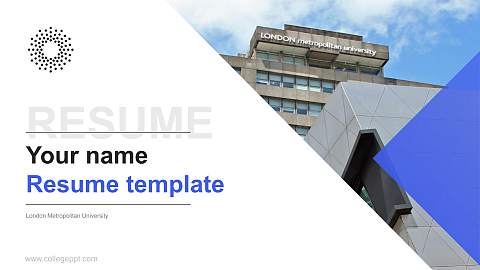 London Metropolitan University Resume PPT Template