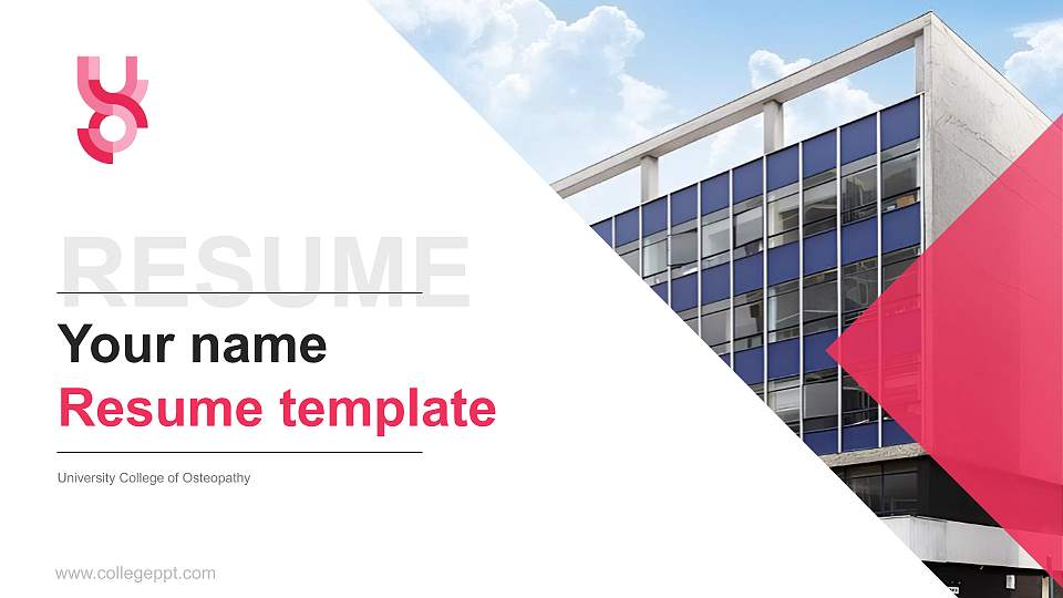 University College of Osteopathy Resume PPT Template16:9 ratio PPT effect preview image
