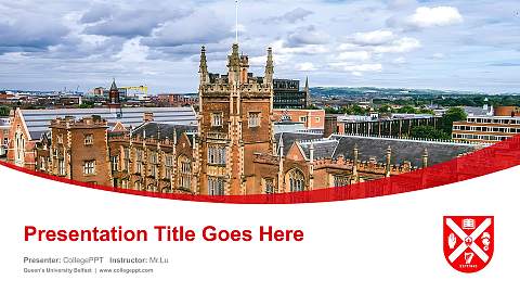 Queen’s University Belfast Course/Courseware Creation PPT Template
