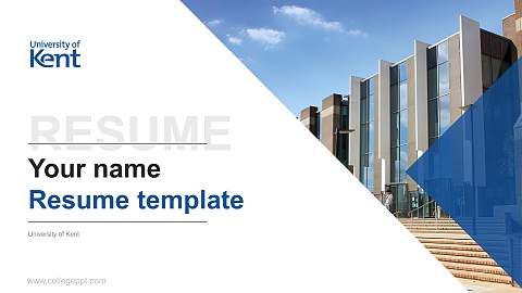 University of Kent Resume PPT Template