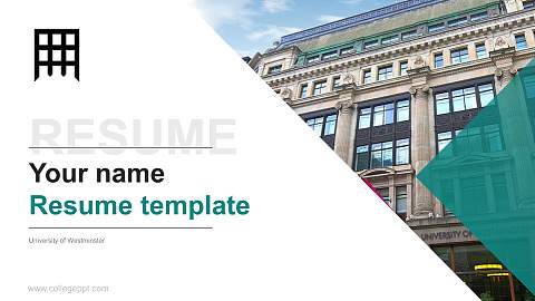 University of Westminster Resume PPT Template
