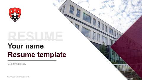 Leeds Trinity University Resume PPT Template