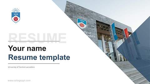 University of Central Lancashire Resume PPT Template
