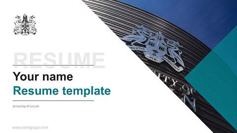 University of Lincoln Resume PPT Template
