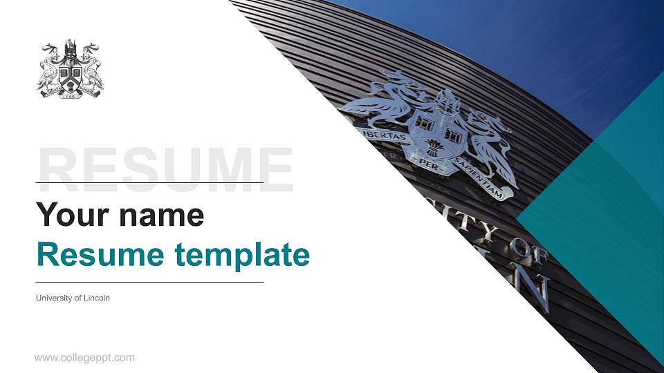 University of Lincoln Resume PPT Template16:9 ratio PPT effect preview image