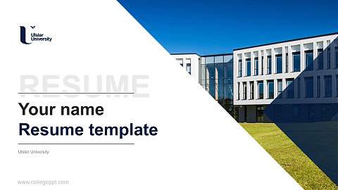 Ulster University Resume PPT Template