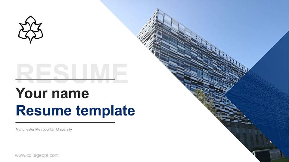 Manchester Metropolitan University Resume PPT Template16:9 ratio PPT effect preview image