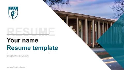Birmingham Newman University Resume PPT Template