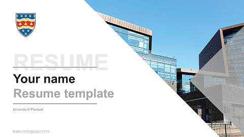 University of Plymouth Resume PPT Template
