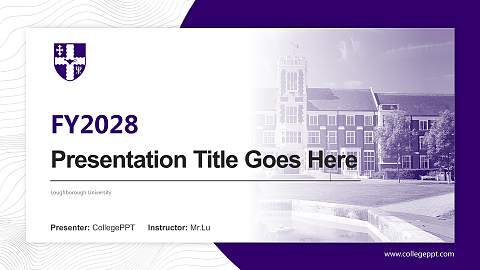 Loughborough University Academic Presentation/Research Findings Report PPT Template