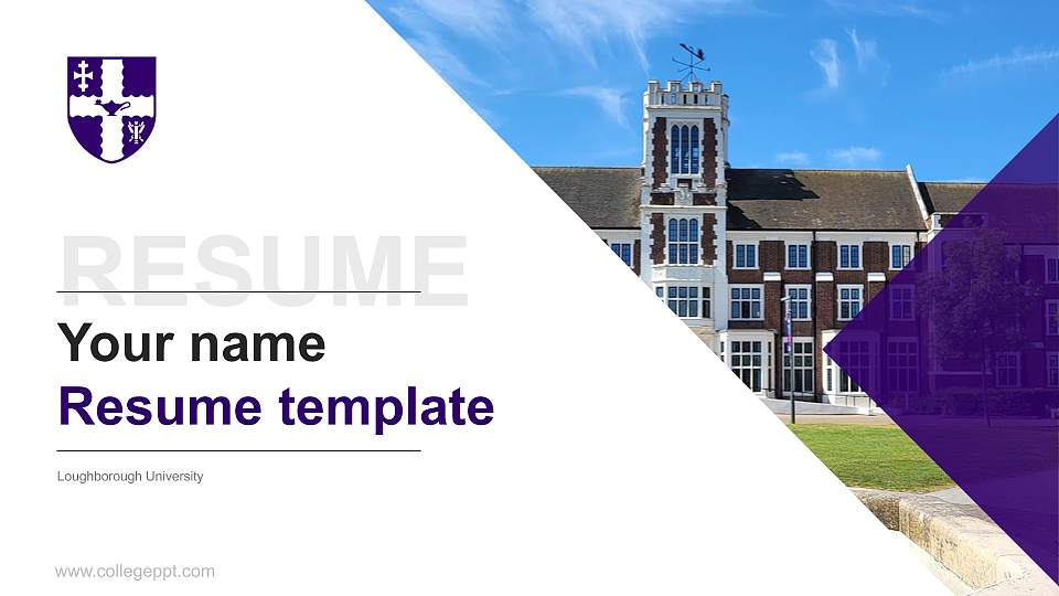 Loughborough University Resume PPT Template16:9 ratio PPT effect preview image