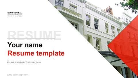 Royal Central School of Speech and Drama Resume PPT Template