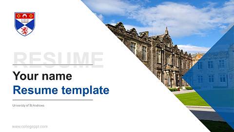 University of St Andrews Resume PPT Template