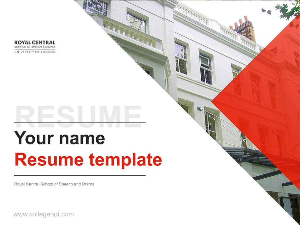 Royal Central School of Speech and Drama Resume PPT Template4:3 ratio PPT effect preview image1