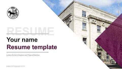 London School of Hygiene and Tropical Medicine Resume PPT Template