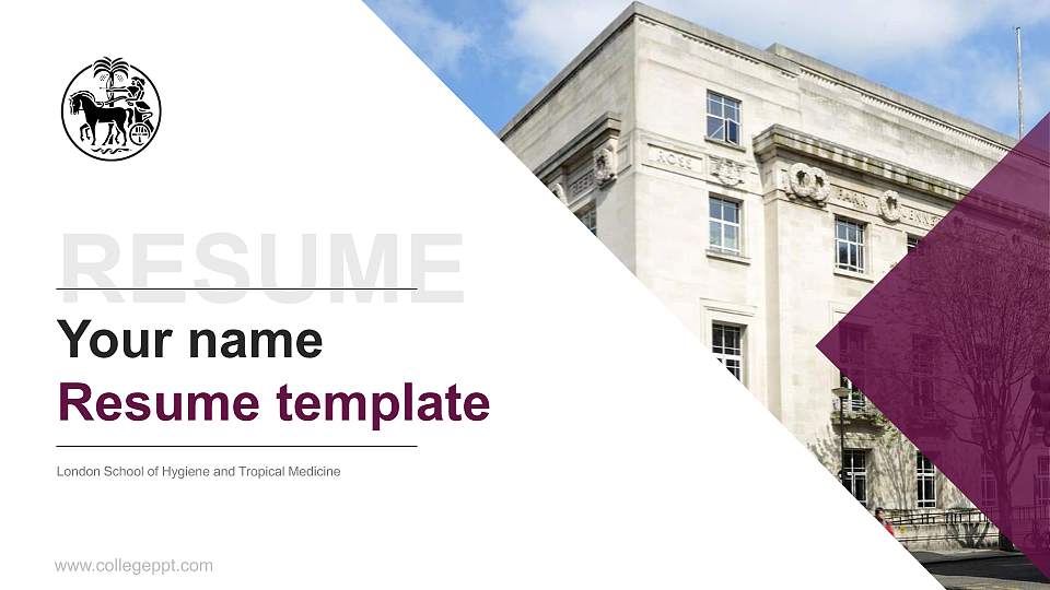 London School of Hygiene and Tropical Medicine Resume PPT Template16:9 ratio PPT effect preview image