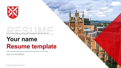 Queen’s University Belfast Resume PPT Template