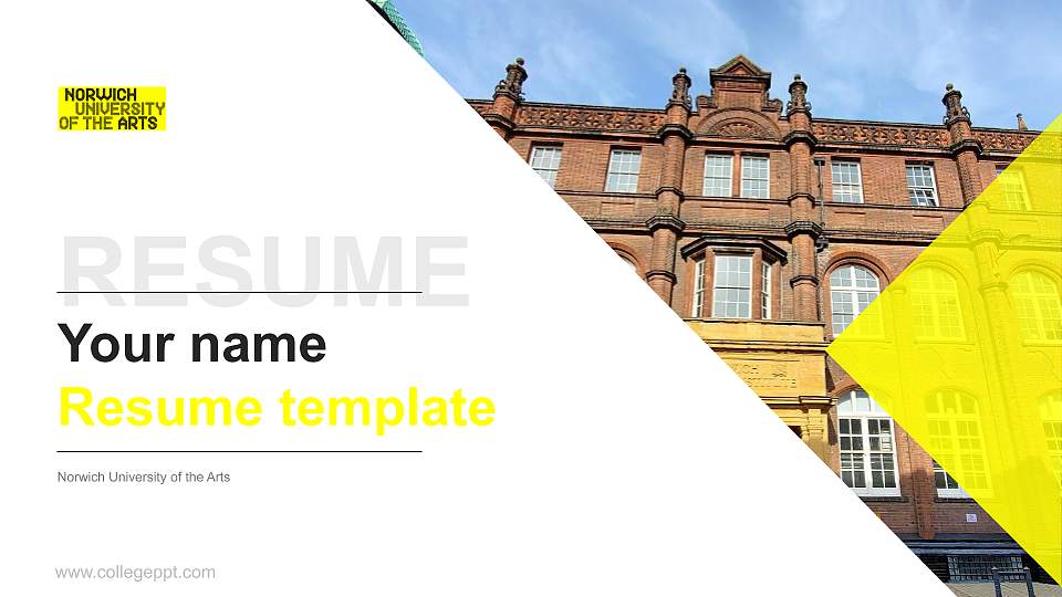 Norwich University of the Arts Resume PPT Template16:9 ratio PPT effect preview image