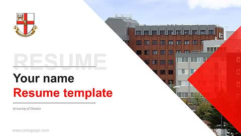 University of Chester Resume PPT Template