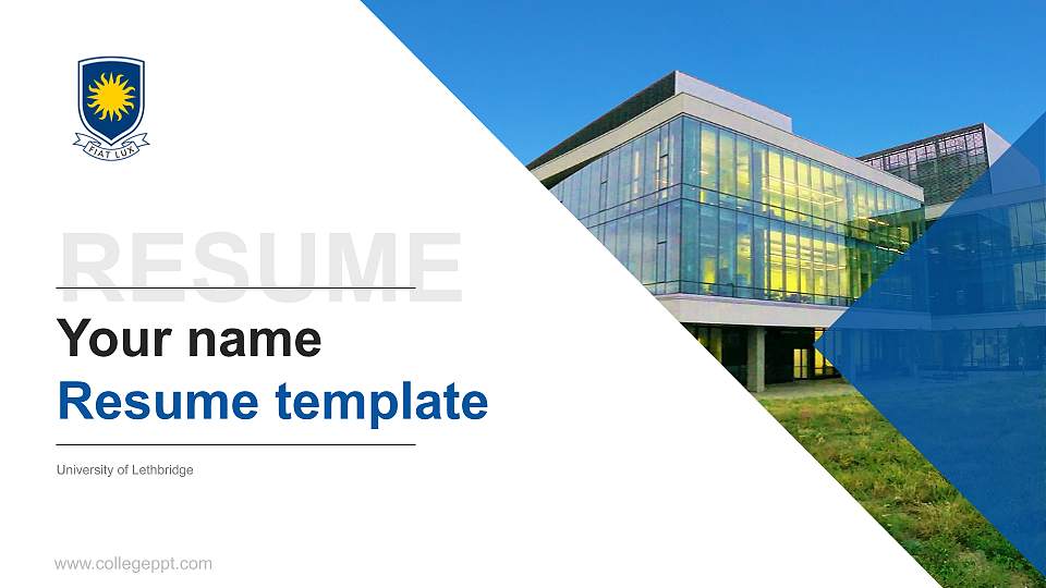 University of Lethbridge Resume PPT Template16:9 ratio PPT effect preview image