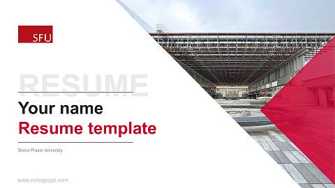 Simon Fraser University Resume PPT Template