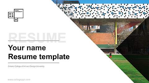 Ontario College of Art and Design University Resume PPT Template