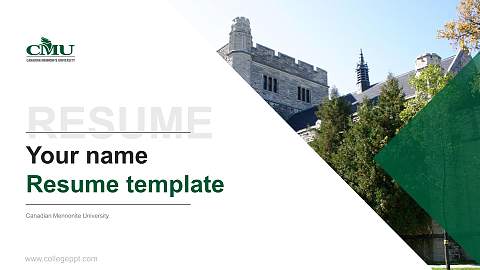 Canadian Mennonite University Resume PPT Template