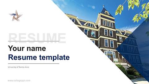 University of Sainte-Anne Resume PPT Template