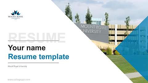 Mount Royal University Resume PPT Template