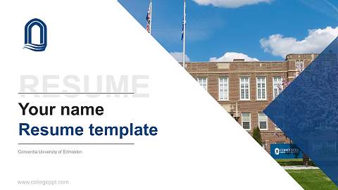 Concordia University of Edmonton Resume PPT Template