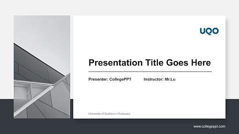 University of Quebec in Outaouais General Purpose PPT Template