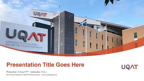 University of Quebec in Abitibi-Témiscamingue Course/Courseware Creation PPT Template