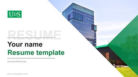 University of Sherbrooke Resume PPT Template
