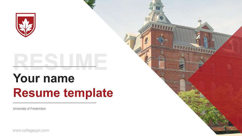 University of Fredericton Resume PPT Template16:9 ratio PPT effect preview image