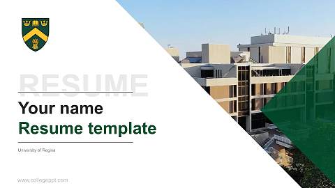 University of Regina Resume PPT Template