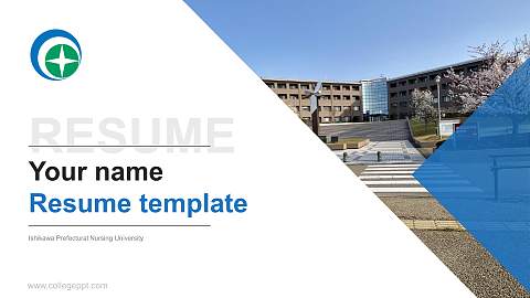 Ishikawa Prefectural Nursing University Resume PPT Template