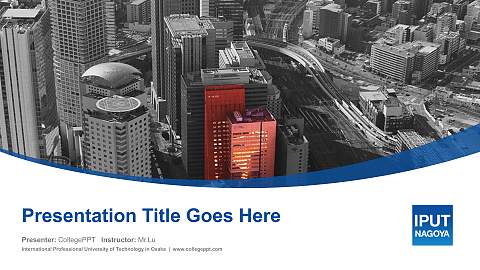 International Professional University of Technology in Osaka Course/Courseware Creation PPT Template