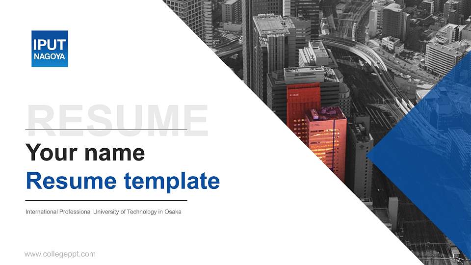 International Professional University of Technology in Osaka Resume PPT Template16:9 ratio PPT effect preview image