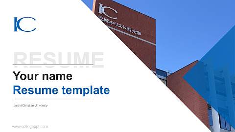 Ibaraki Christian University Resume PPT Template