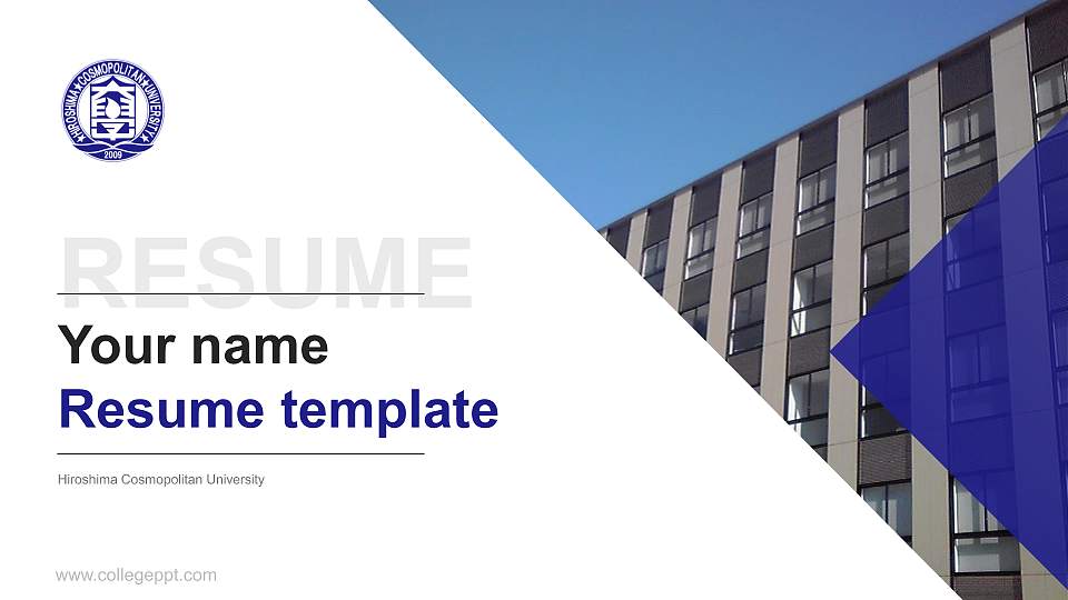 Hiroshima Cosmopolitan University Resume PPT Template16:9 ratio PPT effect preview image