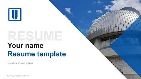 International University of Japan Resume PPT Template