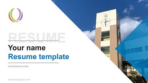 Himeji Dokkyo University Resume PPT Template