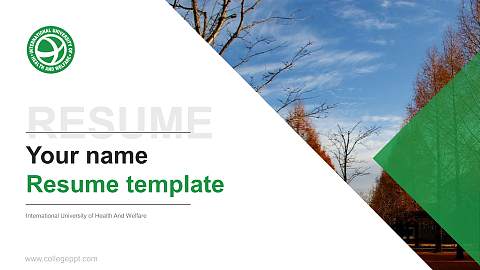 International University of Health And Welfare Resume PPT Template