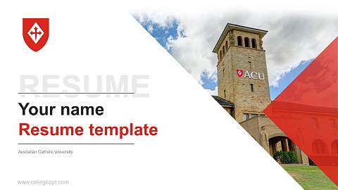 Australian Catholic University Resume PPT Template