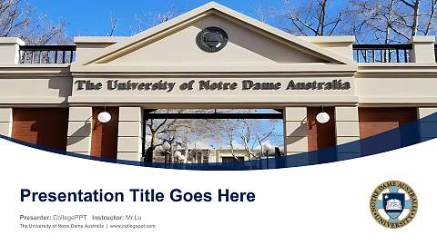 The University of Notre Dame Australia Course/Courseware Creation PPT Template