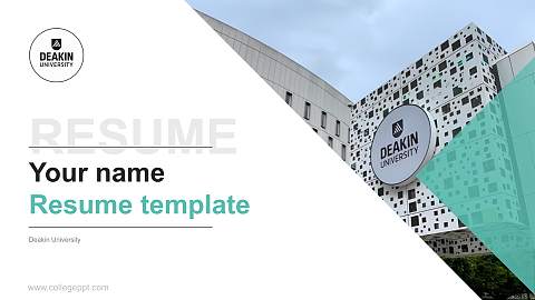 Deakin University Resume PPT Template